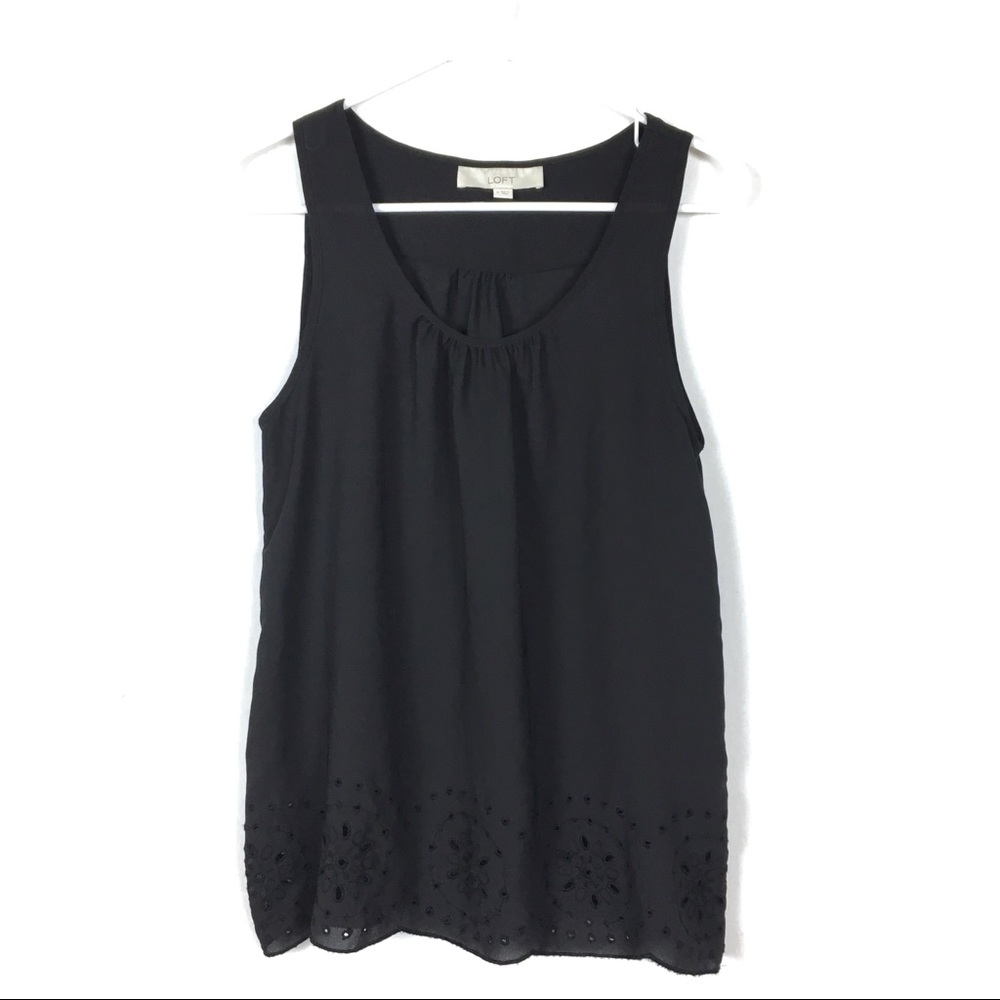 🌺5•4•$25 LOFT Tank Sleeveless Black Blouse Eyelet
